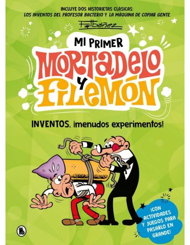 Mi Primer Mortadelo Y Filemón - Inventos, ¡Menudos Experimentos!