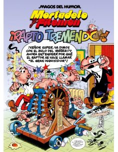 Mortadelo Y Filemón. ¡Rapto Tremendo! (Magos Del Humor 99)