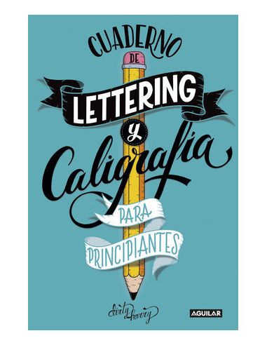 Cuaderno De Lettering Y Caligrafía Creativa Para Principiantes