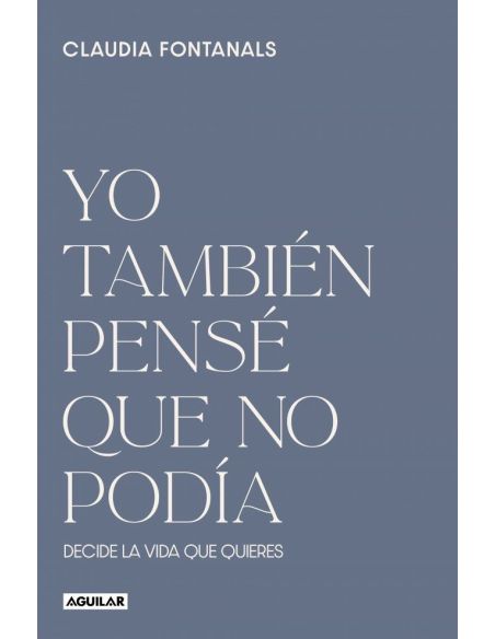 Yo También Pensé Que No Podía