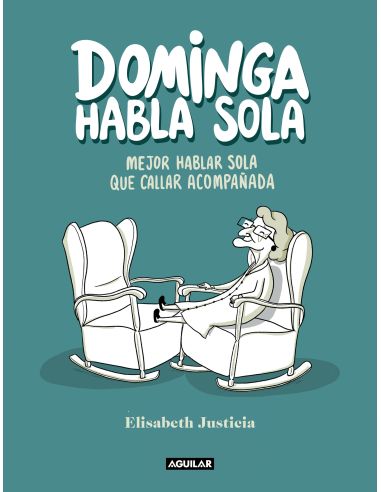 Dominga Habla Sola