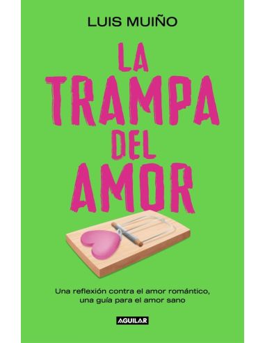 La Trampa Del Amor