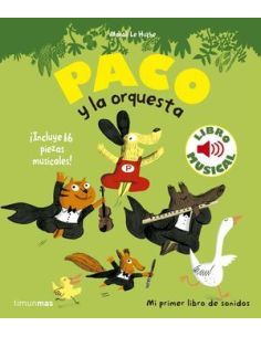 Paco Y La Orquesta. Libro Musical
