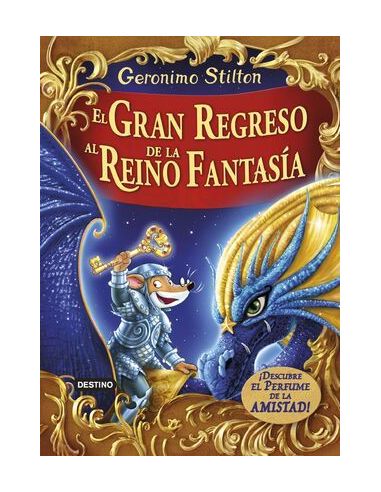 El Gran Regreso Al Reino De La Fantasía