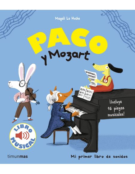 Paco Y Mozart. Libro Musical