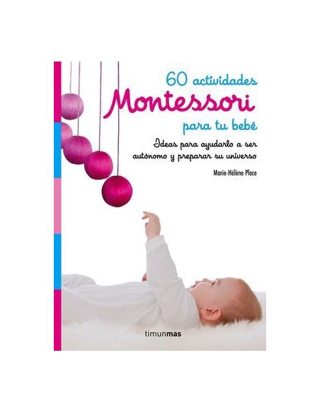 60 Actividades Montessori Para Tu Bebé