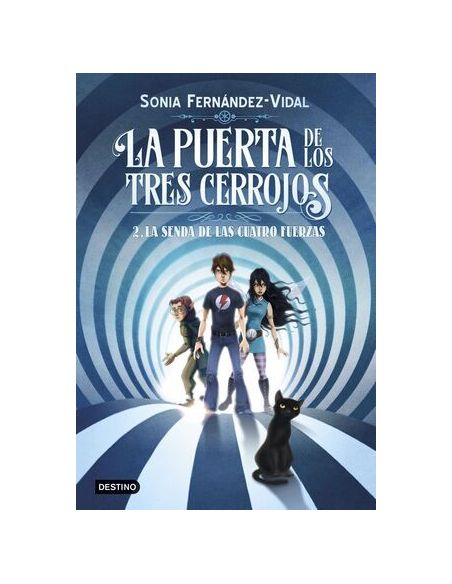La Puerta De Los Tres Cerrojos 2. La Senda De Las Cuatro Fuerzas