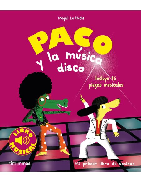 Paco Y La Musica Disco. Libro Musical