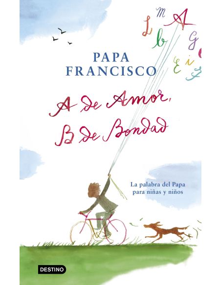 A De Amor, B De Bondad