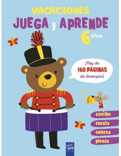 Vacaciones. Juega Y Aprende. 6 Años