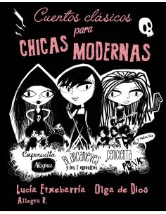 Cuentos Clásicos Para Chicas Modernas