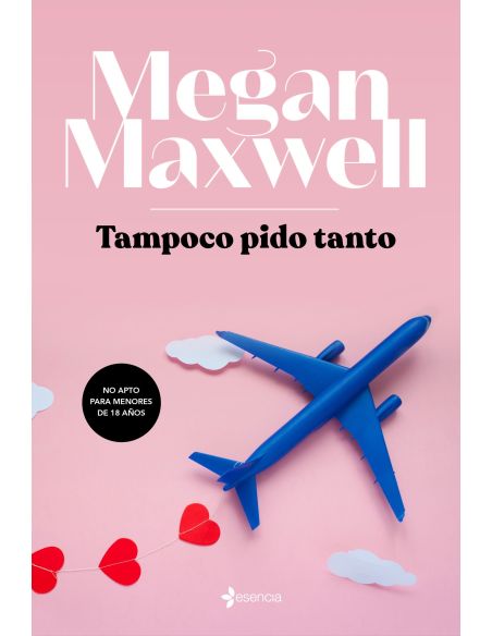 Tampoco Pido Tanto