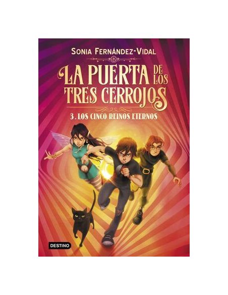 La Puerta De Los Tres Cerrojos 3. Los Cinco Reinos Eternos
