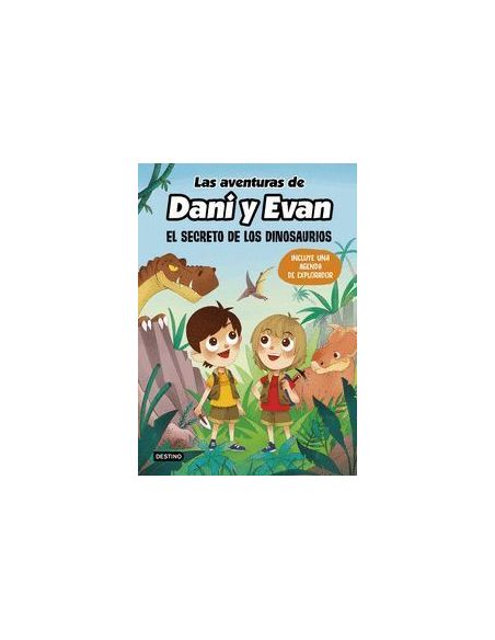 Las Aventuras De Dani Y Evan. El Secreto De Los Dinosaurios