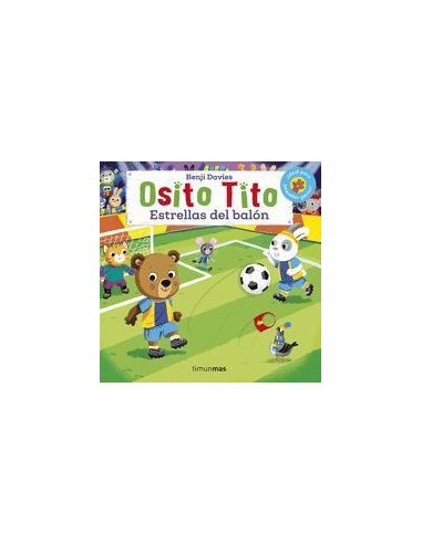 Osito Tito. Estrellas Del Balón