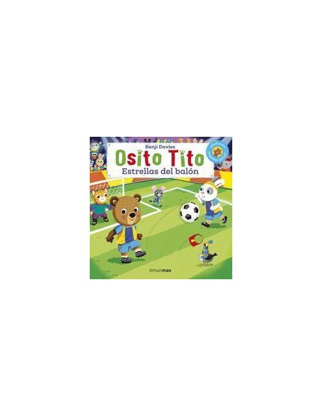 Osito Tito. Estrellas Del Balón
