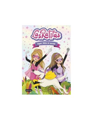 Las Ratitas 2. Súper Alma En Acción
