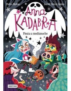 Anna Kadabra 4. Fiesta A Medianoche