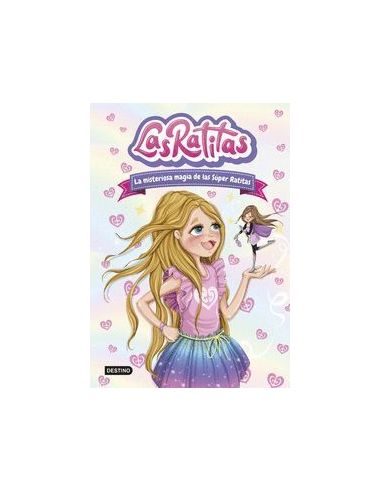 Las Ratitas 3. La Misteriosa Magia De Las Súper Ratitas