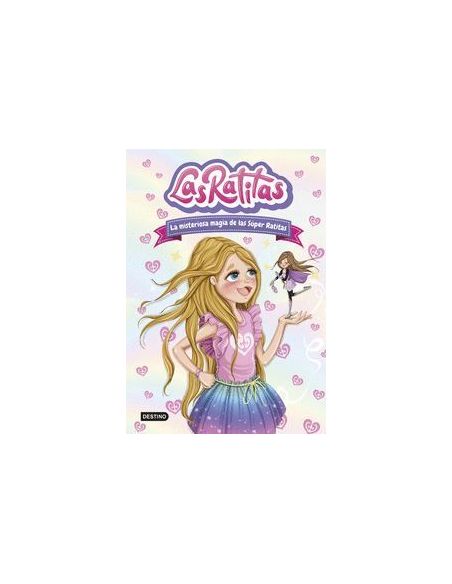 Las Ratitas 3. La Misteriosa Magia De Las Súper Ratitas