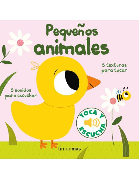 Pequeños Animales. Toca Y Escucha|Libreriasalesiana