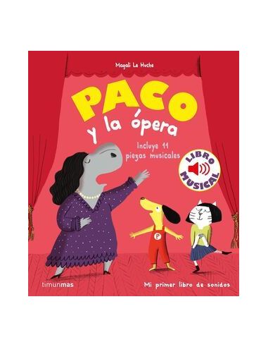 Paco Y La Ópera. Libro Musical