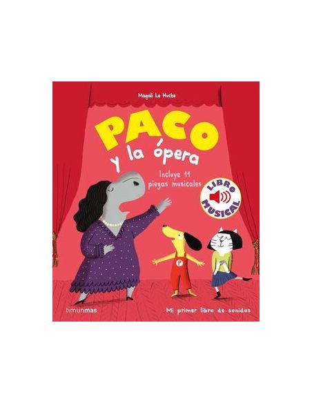 Paco Y La Ópera. Libro Musical