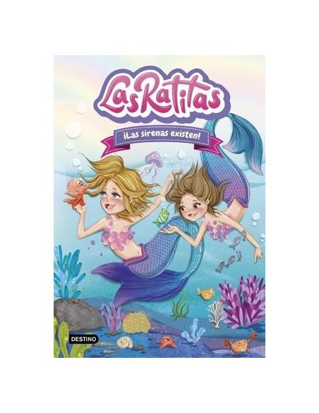 Las Ratitas 5. ¡Las Sirenas Existen!