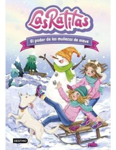 Las Ratitas 6. El Poder De Los Muñecos De Nieve