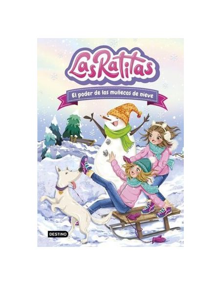 Las Ratitas 6. El Poder De Los Muñecos De Nieve