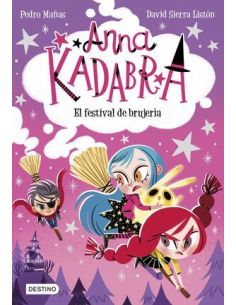 Anna Kadabra 8. El Festival De Brujería