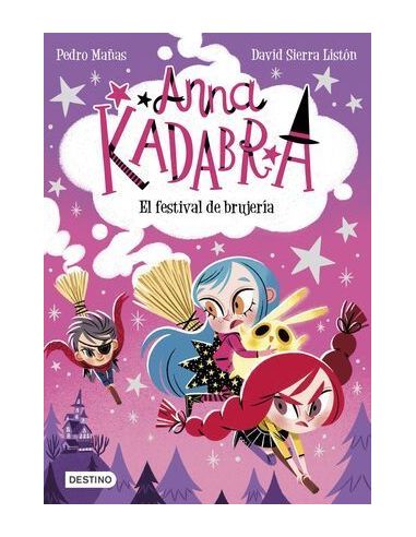 Anna Kadabra 8. El Festival De Brujería|Libreriasalesiana