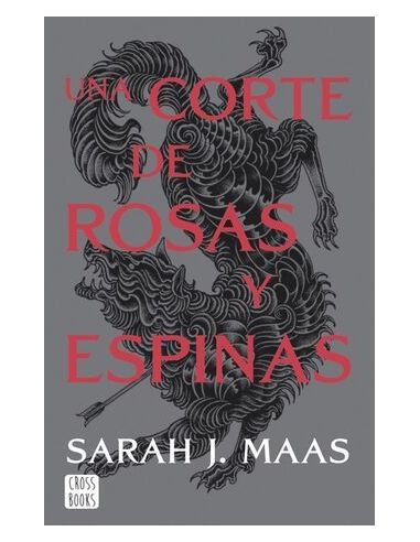 Una Corte De Rosas Y Espinas. Nueva Presentación