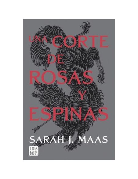 Una Corte De Rosas Y Espinas. Nueva Presentación