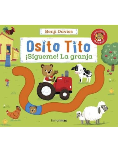 Osito Tito. ¡Sígueme! La Granja