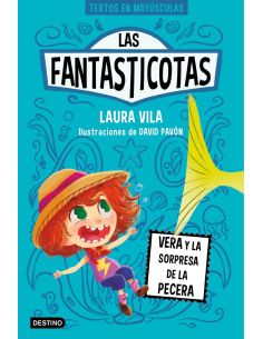 Aprende A Leer Con Las Fantasticotas 1. Vera Y La Sorpresa De La Pecera