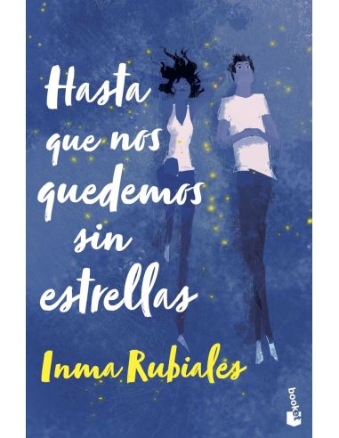 Hasta Que Nos Quedemos Sin Estrellas