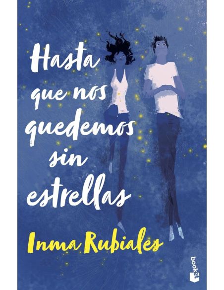 Hasta Que Nos Quedemos Sin Estrellas