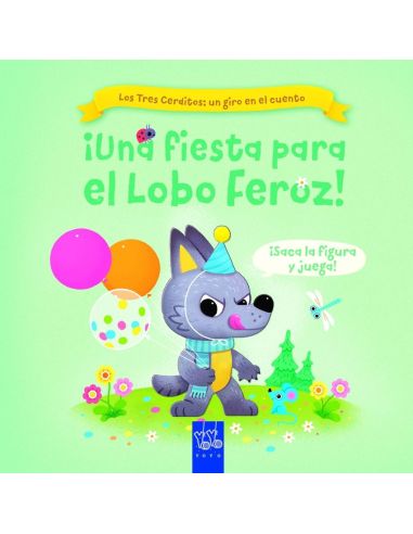 ¡Una Fiesta Para El Lobo Feroz!