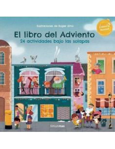 El Libro Del Adviento. 24 Actividades Bajo Las Solapas