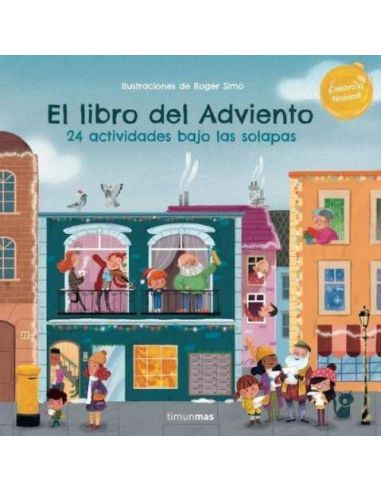 El Libro Del Adviento. 24 Actividades Bajo Las Solapas