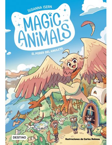 Magic Animals 1. El Poder Del Amuleto