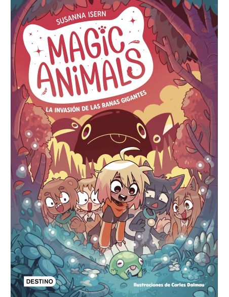 Magic Animals 2. La Invasión De Las Ranas Gigantes