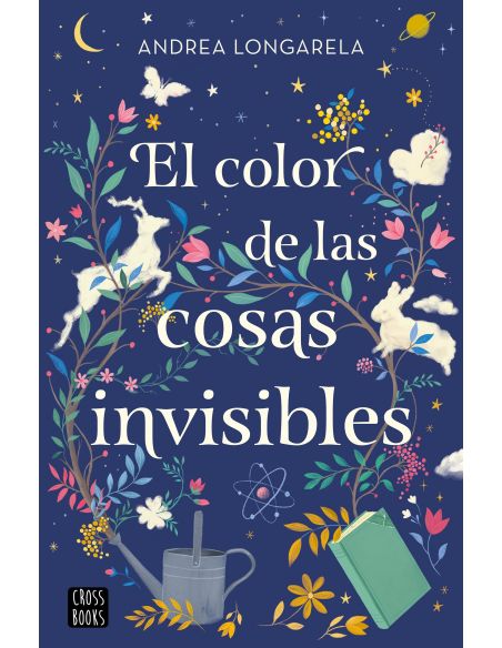 El Color De Las Cosas Invisibles