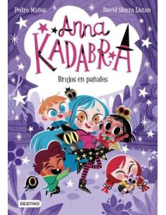 Anna Kadabra 12. Brujos En Pañales