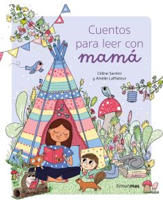 Cuentos Para Leer Con Mamá