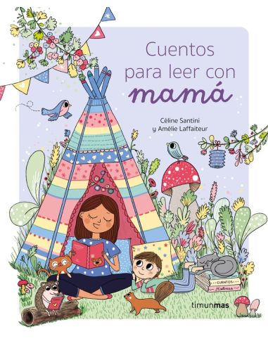 Cuentos Para Leer Con Mamá