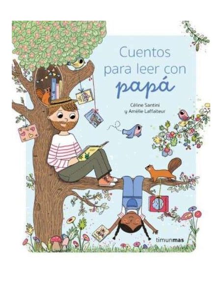 Cuentos Para Leer Con Papá