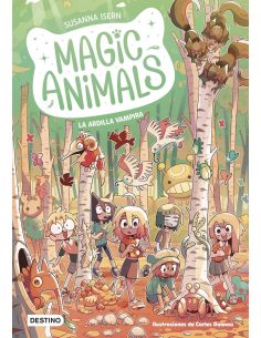 Magic Animals 3. La Ardilla Vampira
