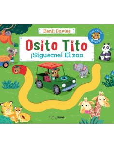 Osito Tito. ¡Sígueme! El Zoo
